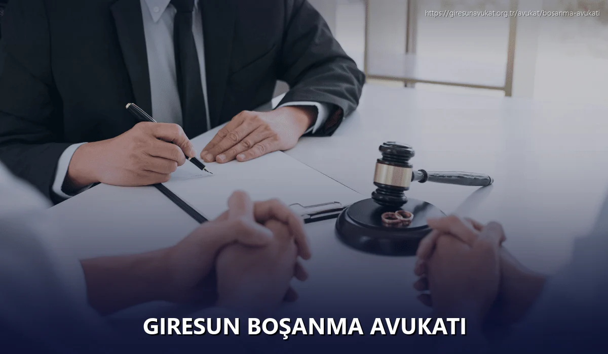 Giresun Boşanma Avukatı