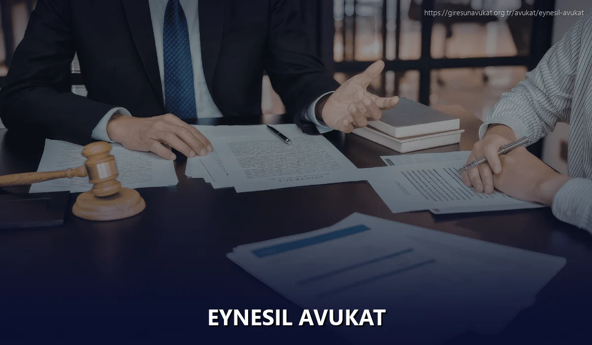 Eynesil Avukat