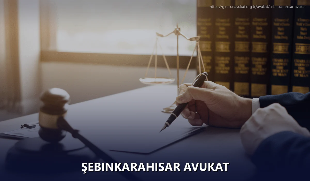 Şebinkarahisar Avukat