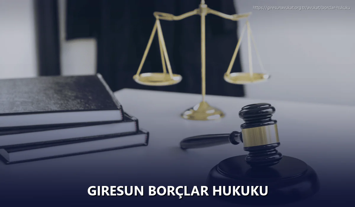 Giresun Borçlar Hukuku