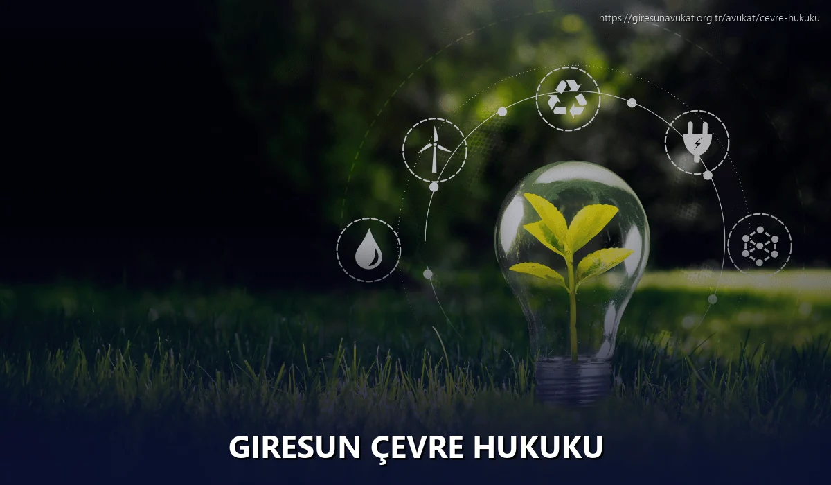 Giresun Çevre Hukuku
