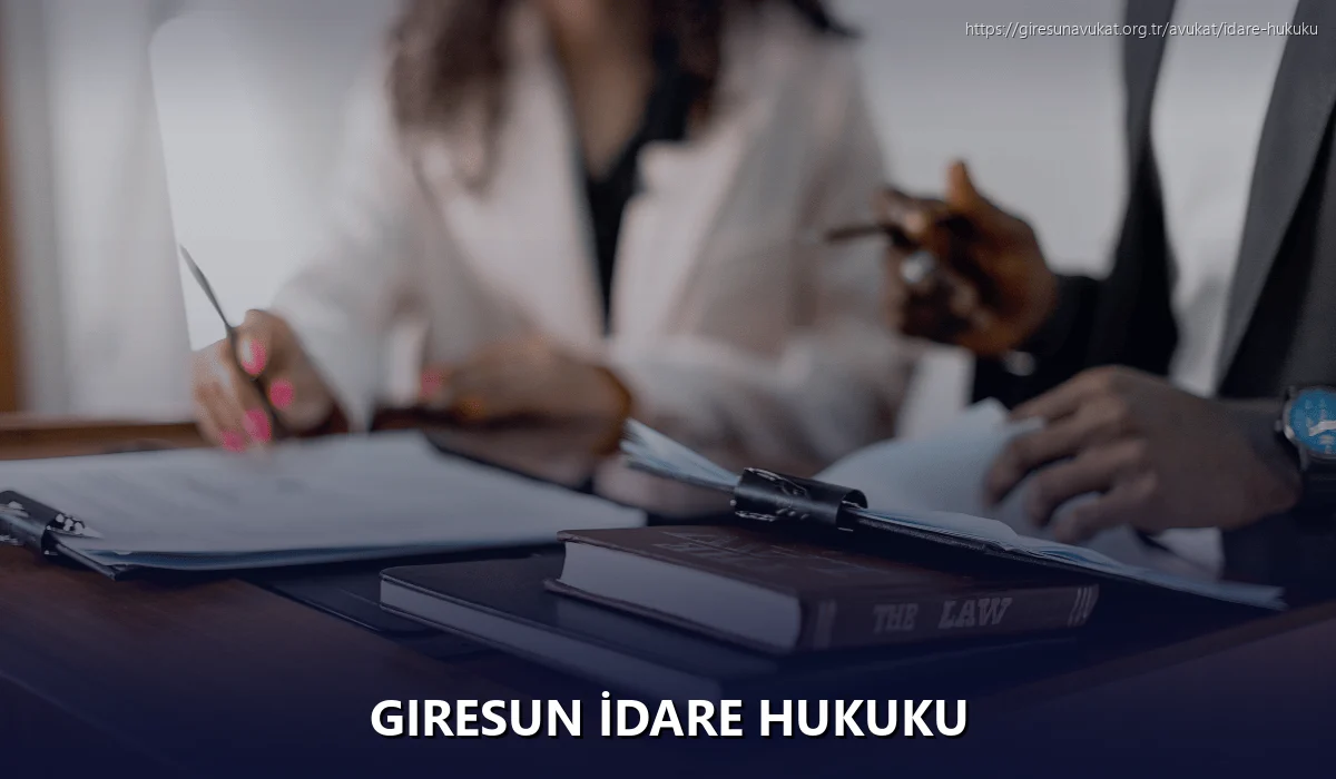 Giresun İdare Hukuku