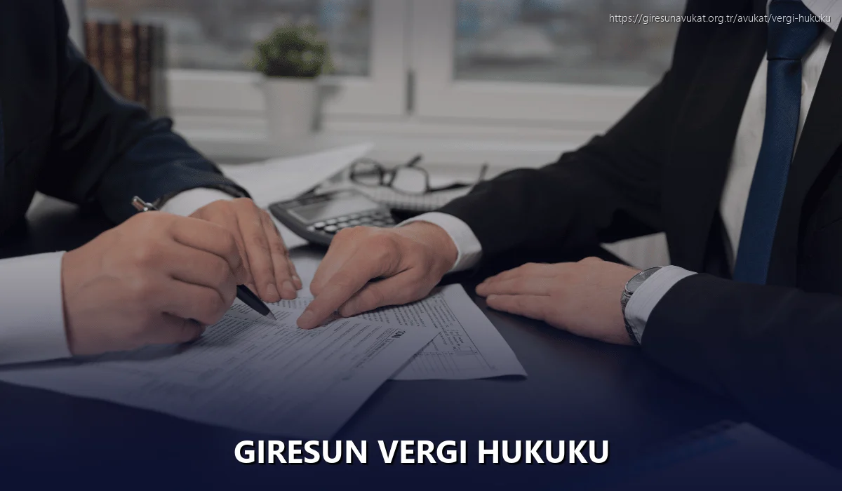 Giresun Vergi Hukuku